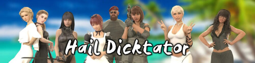 更新[沙盒SLG/露出/动态] 冰雹独裁者 Hail Dicktator v0.93.1 官中步兵 [PC+安卓7.30G]